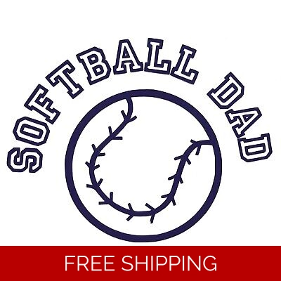 Softball Dad Baseball Sports Die Cut Vinyl Decal sticker Softball Dad Baseball Sports Die Cut Vinyl Decal sticker